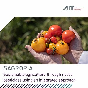 SAGROPIA - AIT leitet das EU Projekt SAGROPIA  für umweltfreundlichen Pflanzenschutz