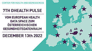 7th dHealth Pulse - Vom European Health Data Space zum Österreichischen  Gesundheitsdatenraum - December 13th 2022