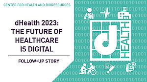 dHealth2023: The future of healthcare is digital - follow-up story