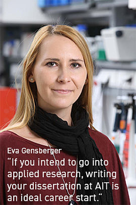 Portrait Eva Gensberger mit Zitat: Wen Sie in der Wissenschaft arbeiten wollen, dann ist eine Doktorarbeit beim AIT der richtige Start in die Karriere
